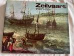 Zeilvaart 1520-1914 prachtig boek!, Verzamelen, Scheepvaart, Ophalen of Verzenden, Zo goed als nieuw, Boek of Tijdschrift