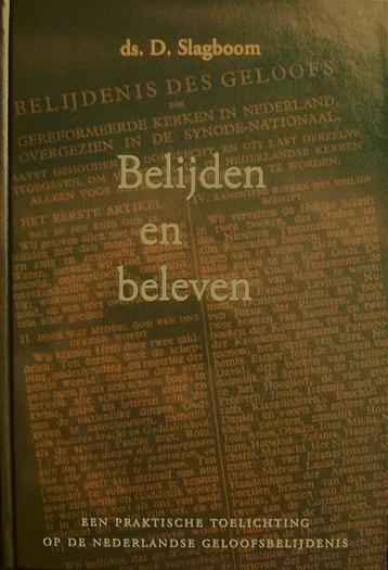 ds. D. Slagboom - Belijden en beleven (NGB) beschikbaar voor biedingen