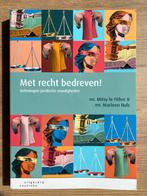 Met recht bedreven! - Juridische vaardigheden, Boeken, Ophalen of Verzenden, Gamma, Zo goed als nieuw, HBO