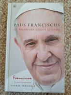 Paus Franciscus - De naam van God is genade, Ophalen of Verzenden