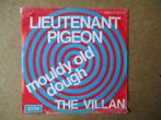 a5481 lieutenant pigeon - mouldy old dough, Gebruikt, Ophalen of Verzenden, 7 inch, Single