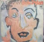 Bob Dylan - Wigwam, Cd's en Dvd's, Vinyl Singles, Gebruikt, 7 inch, Single, Ophalen of Verzenden