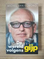 De wereld volgens Gijp - Michel van Egmond, Ophalen of Verzenden, Gelezen, Michel van Egmond, Sport