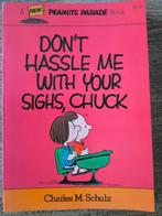 Don't Hassle me with your sighs, Chuck [USA] (Snoopy), Eén stripboek, Ophalen of Verzenden, Gelezen, Charles M. Schulz