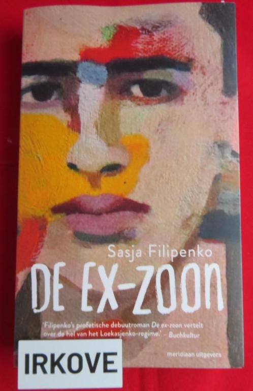 DE EX ZOON * Sasja Filipenko *, Boeken, Romans, Zo goed als nieuw, Europa overig, Verzenden