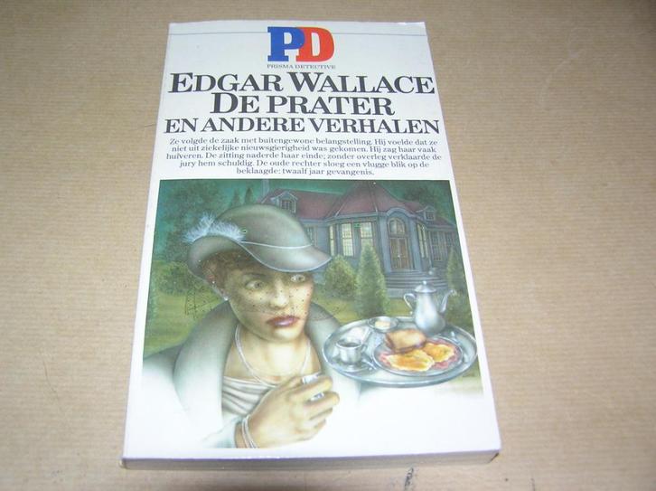 De prater en andere verhalen- Edgar Wallace, Boeken, Detectives, Gelezen, Ophalen of Verzenden