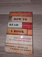 How to Read a Book - Mortimer J. Adler, Ophalen of Verzenden, Zo goed als nieuw