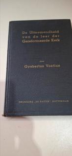 De uitnemendheid van de leer der gereformeerde kerk Voetius, Ophalen of Verzenden, Gelezen, Gijsbert Voetius