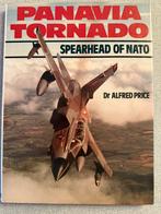 Panavia Tornado - Spearhead of NATO, Dr Alfred Price, Ophalen of Verzenden, Zo goed als nieuw, 1945 tot heden