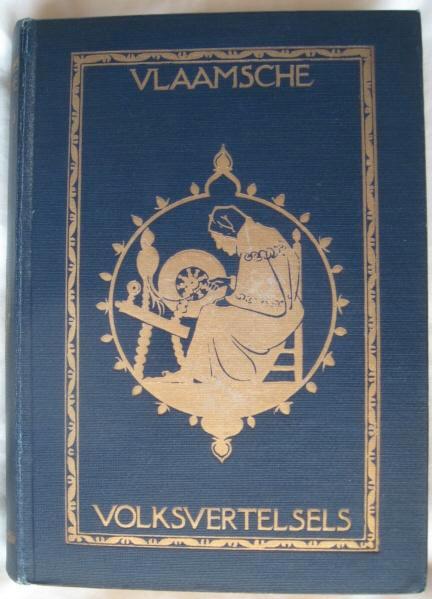 Pol de Mont & Pol Dom - Vlaamsche Volksvertelsels (1927), Antiek en Kunst, Antiek | Boeken en Bijbels, Ophalen of Verzenden