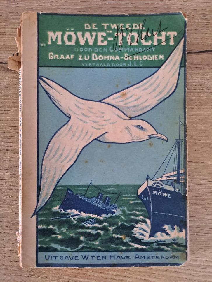 De Tweede Möwe Tocht - Nikolaus zu Dohna-Schlodien, Boeken, Oorlog en Militair, Gelezen, Marine, Voor 1940, Ophalen of Verzenden