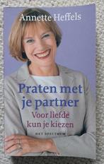Praten met je partner - Annette Heffels, Ophalen of Verzenden, Zo goed als nieuw