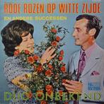 Duo Onbekend - Rode Rozen Op Witte Zijde, Cd's en Dvd's, Vinyl | Nederlandstalig, Verzenden, Gebruikt, 12 inch, Levenslied of Smartlap