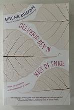Gelukkig ben ik niet de enige - Brené Brown, Ophalen of Verzenden, Zo goed als nieuw