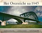 Het Oversticht na 1945 - Stedebouw Architectuur Landschap in, Ophalen of Verzenden, Gelezen, Architectuur algemeen