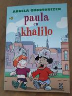 PAULA EN KHALILO, ANGELA GROOTHUIZEN, Ophalen of Verzenden, Zo goed als nieuw, Fictie algemeen