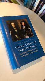 Luc Panhuysen - Oranje tegen de Zonnekoning, Boeken, Ophalen of Verzenden, Zo goed als nieuw, Luc Panhuysen