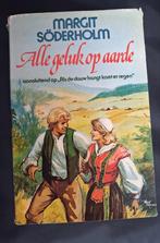Alle geluk op Aarde - Margit Söderholm, Europa overig, Ophalen of Verzenden, Zo goed als nieuw, Margit Söderholm
