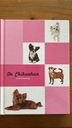 Cindy Schwering - De Chihuahua, Honden, Cindy Schwering, Ophalen of Verzenden, Zo goed als nieuw