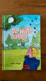 Jetty Hage - De witte ballon, Jetty Hage, Ophalen of Verzenden, Zo goed als nieuw