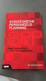 Strategische Personeelsplanning a la carte, Ophalen of Verzenden, Zo goed als nieuw, Dr. Gerard Evers
