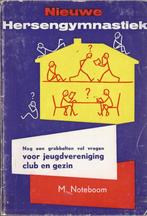 Nieuwe Hersengymnastiek Door M.Noteboom Nog een grabbelton, Ophalen of Verzenden, Gelezen
