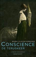 Conscience1 De terugkeer - Mark Cloostermans, Ophalen of Verzenden, Zo goed als nieuw