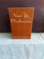 Oud misdienaars offerkistje, Ophalen of Verzenden