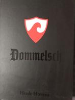 Dommelsch Bier ‘n Eeuwenoude traditie, Ophalen, Nieuw
