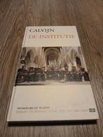 Calvijn - De Institutie - Verkort, Ophalen of Verzenden, Zo goed als nieuw, Johannes Calvijn, Christendom | Katholiek