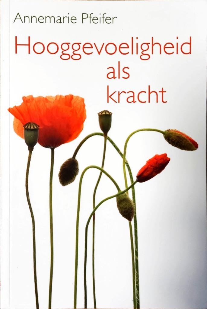 Hooggevoeligheid als kracht, Boeken, Advies, Hulp en Training, Zo goed als nieuw, Ophalen of Verzenden