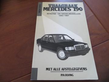 Vraagbaak Mercedes 190 benzine, Mercedes 190 diesel 1983-87 beschikbaar voor biedingen