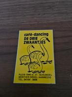 1504 Café-Dancing De Drie Zwaantjes Sticker, Verzamelen, Ophalen of Verzenden, Gebruikt