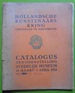 Hollandsche Kunstenaars kring - Stedelijk museum - 1921, Gelezen, Ophalen of Verzenden, Schilder- en Tekenkunst