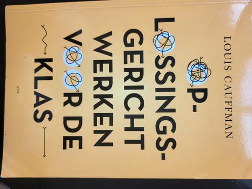 Oplossingsgericht Werken voor de Klas - Cauffman, Boeken, Psychologie, Zo goed als nieuw, Klinische psychologie, Ophalen of Verzenden