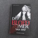 Daniëlle Bakhuis - De bloedzomer van 1997, Ophalen of Verzenden, Zo goed als nieuw, Daniëlle Bakhuis