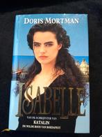 Doris Mortman, Isabelle, Boeken, Ophalen of Verzenden, Zo goed als nieuw