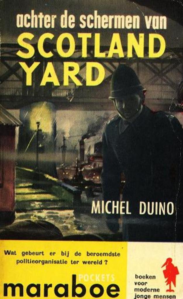 Achter de schermen van Scotland Yard - Michel Duino., Boeken, Politiek en Maatschappij, Gelezen, Maatschappij en Samenleving, Europa