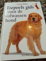 Gwen Bailey - Toepoels gids voor de volwassen hond, Ophalen of Verzenden, Zo goed als nieuw, Gwen Bailey, Paarden of Pony's