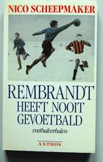 Rembrandt heeft nooit gevoetbald, Ophalen of Verzenden, Zo goed als nieuw, Balsport