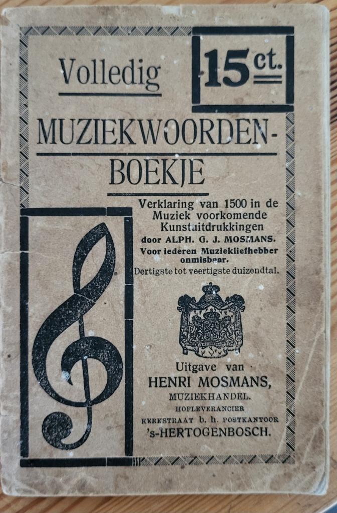 Volledig Muziekwoordenboekje – A.G.J. Mosmans 1500 Begrippen, Boeken, Muziek, Artiest, Ophalen of Verzenden