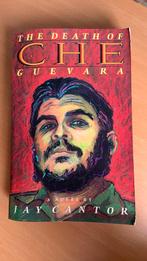 The death of Che Guevara - Jay Cantor, Ophalen of Verzenden