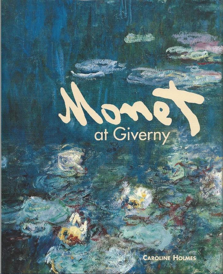 2 boeken Claude Monet at Giverny, Boeken, Kunst en Cultuur | Beeldend, Zo goed als nieuw, Schilder- en Tekenkunst, Ophalen of Verzenden