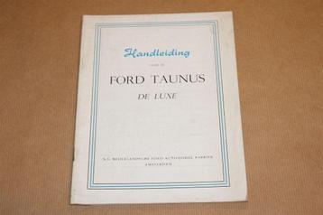 Handleiding Ford Taunus De Luxe - 1951 !! beschikbaar voor biedingen