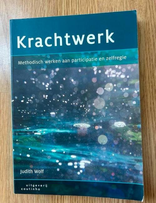 Krachtwerk: methodisch werken aan participatie en zelfregie, Boeken, Schoolboeken, Zo goed als nieuw, Nederlands, Overige niveaus