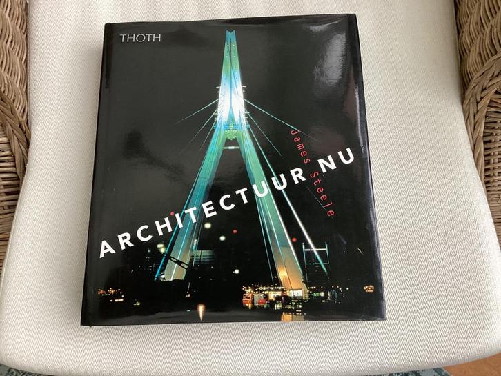Architectuur NU, James Steele, 1997 Thoth, Boeken, Kunst en Cultuur | Architectuur, Zo goed als nieuw, Architectuur algemeen, Ophalen of Verzenden