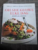 Oh She Glows Elke Dag - Vegan Kookboek, Boeken, Gelezen, Gezond koken, Angela Liddon, Tapas, Hapjes en Dim Sum