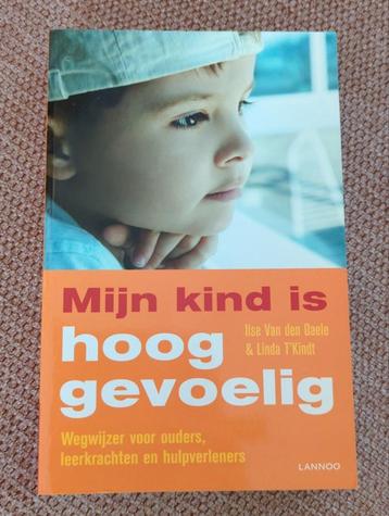 Boek: Mijn kind is hooggevoelig (Ilse van den Daele) beschikbaar voor biedingen