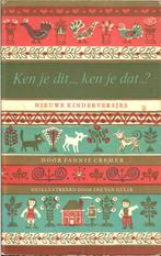 Fannie Cremer NIEUWE KINDERVERSJES Ken je dit... ken je dat?, Ophalen of Verzenden, Gelezen
