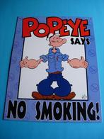 Blikken wandbord POPEYE SAYS NO SMOKING ! 1996, Ophalen of Verzenden, Zo goed als nieuw